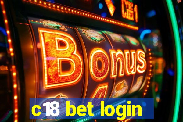 c18 bet login